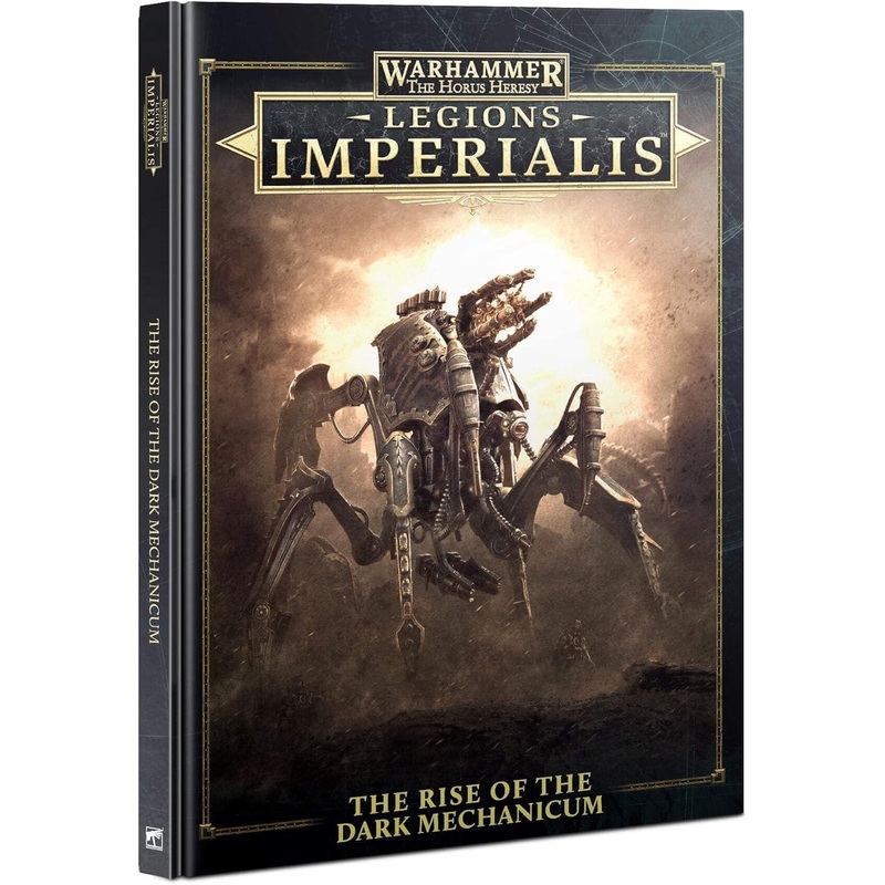 Warhammer: The Horus Heresy - Legions Imperialis: The Rise of The Dark Mechanicum