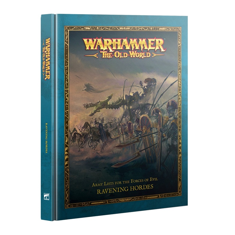 Warhammer: The Old World - Army Lists for the Forces of Evil: Ravening Hordes