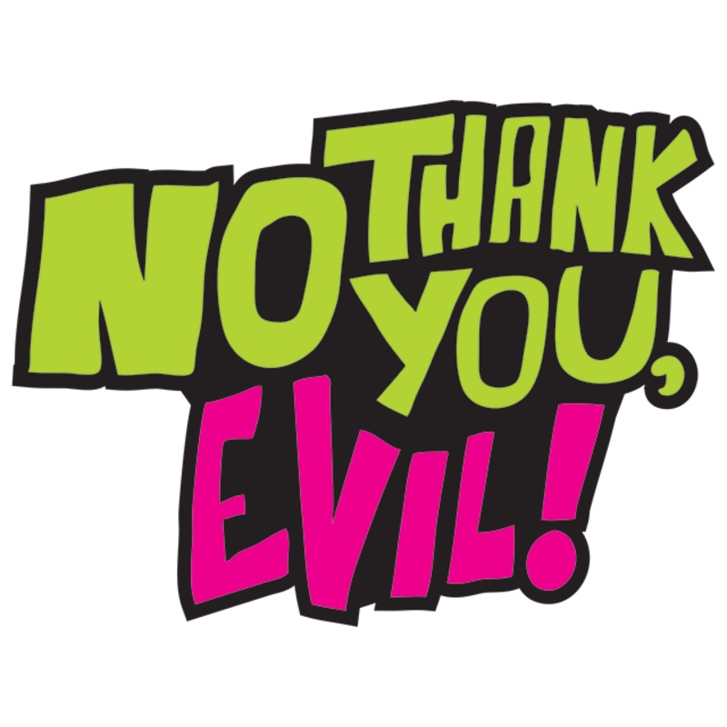 No Thank You, Evil! - Story, Please!