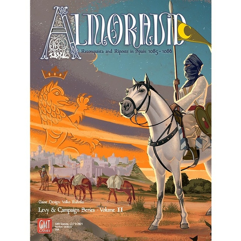 Almoravid:  Reconquista and Riposte in Spain, 1085-1086