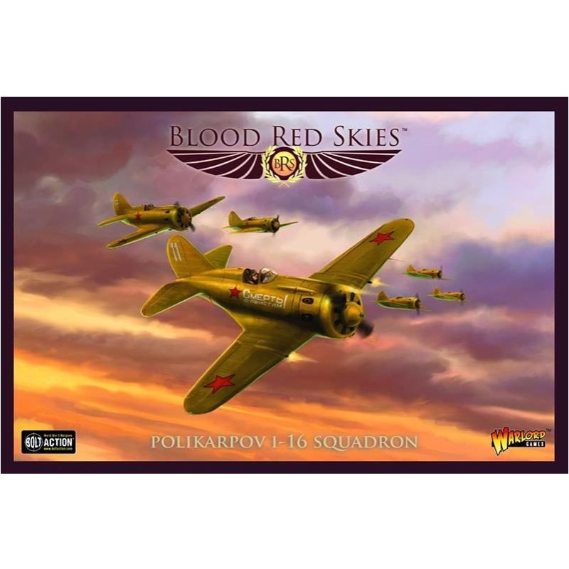 Blood Red Skies - Polikarpov I-16 Squadron