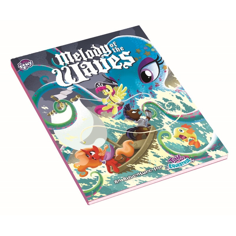 My Little Pony: Tails of Equestria RPG - Melody of the Waves