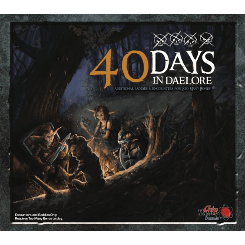 Too Many Bones - 40 Days in Daelore