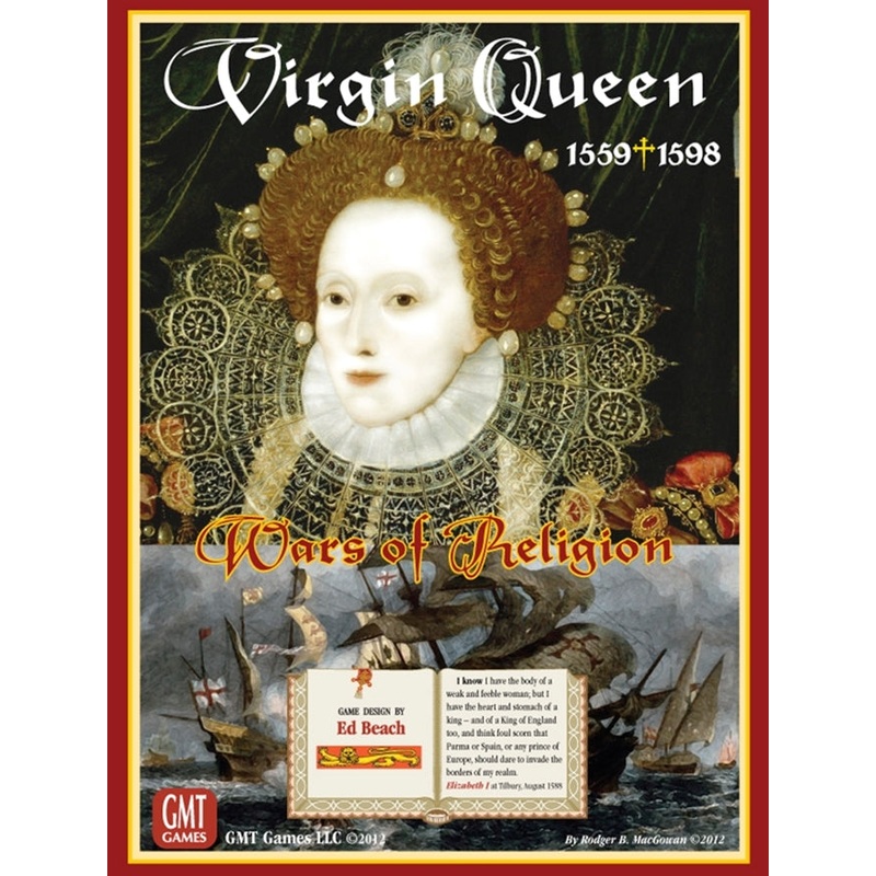 Virgin Queen: Wars of Religion, 1559-1598