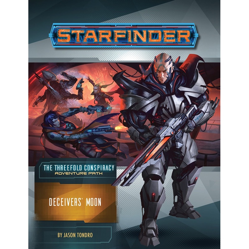 Starfinder Adventure Path The Threefold Conspiracy Part 3 - Deceivers' Moon