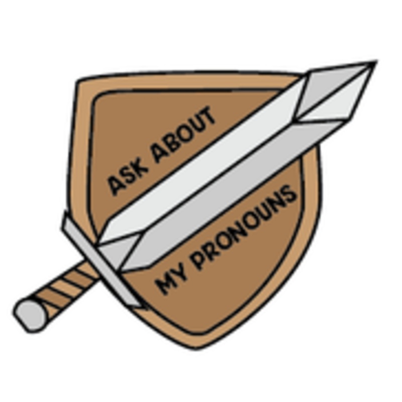 Sword & Shield Pronoun Pins: Ask About My Pronouns