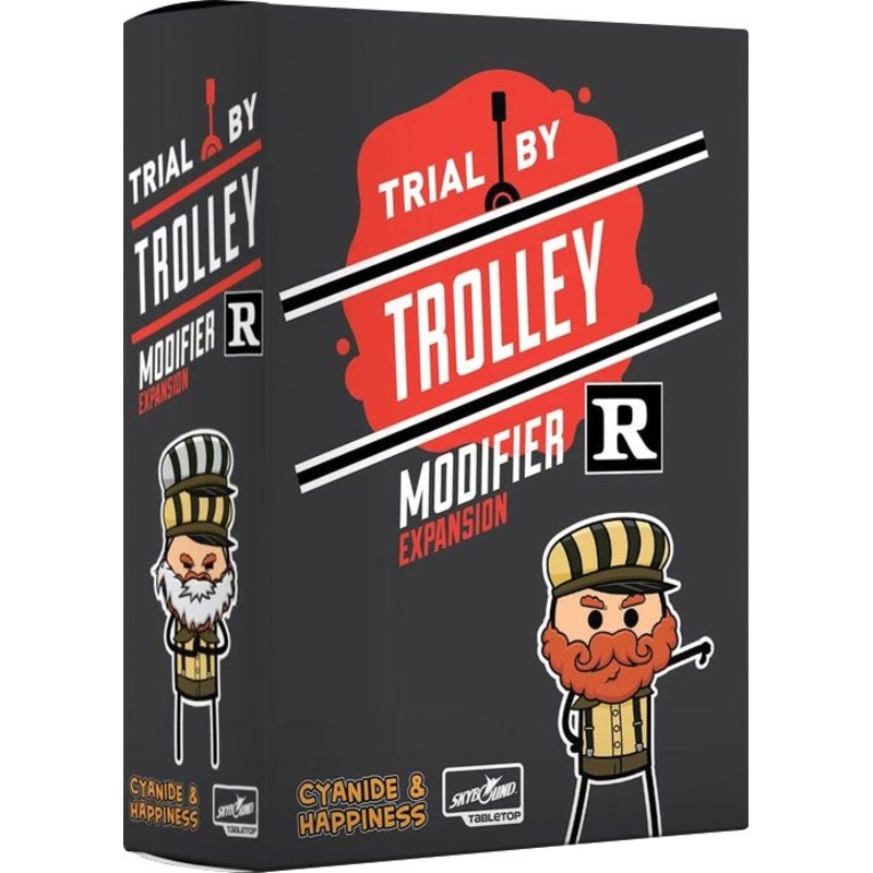 Trial by Trolley R Rated Modifier Expansion