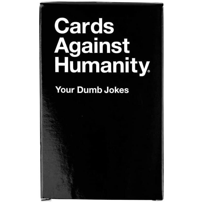 Cards Against Humanity: Your Dumb Jokes