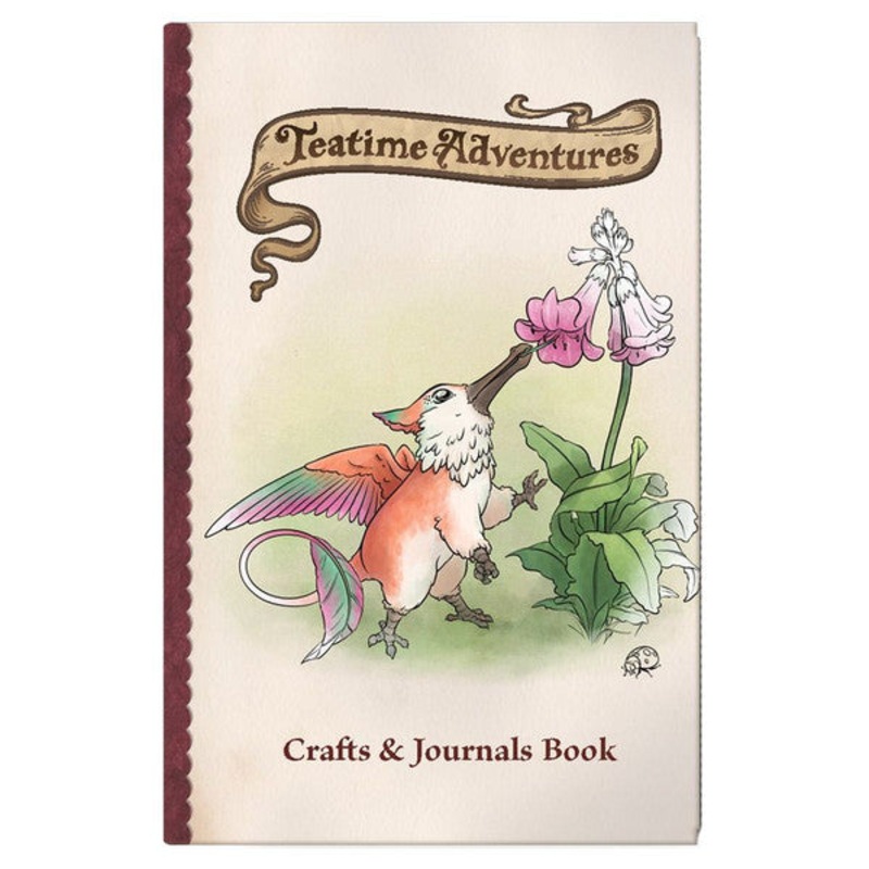 Teatime Adventures 2E: Crafts & Journals Book