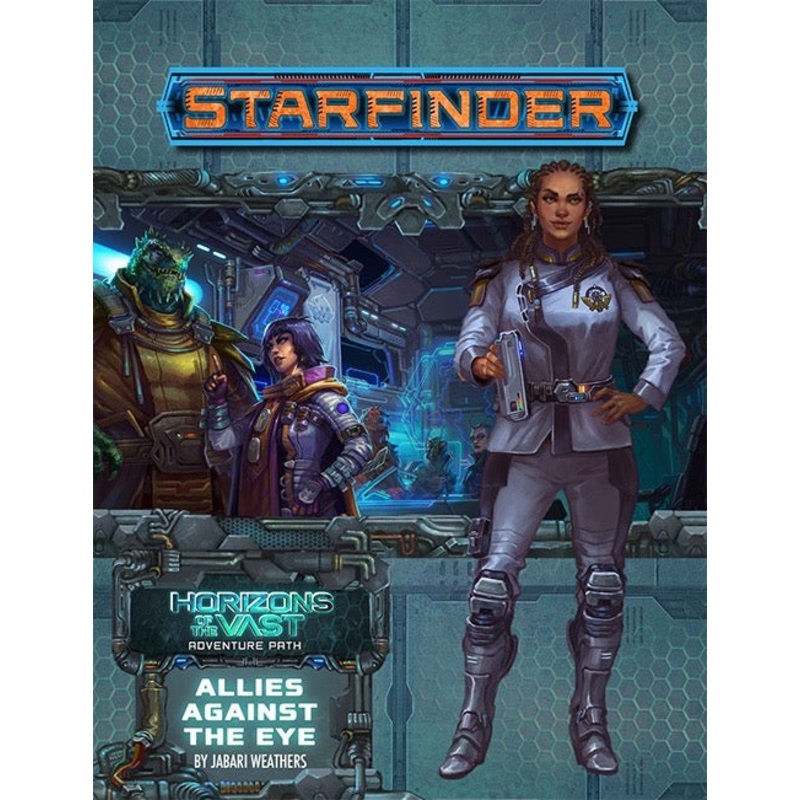 Starfinder Adventure Path Horizons of the Vast Part 5 - Allies Against the Eye