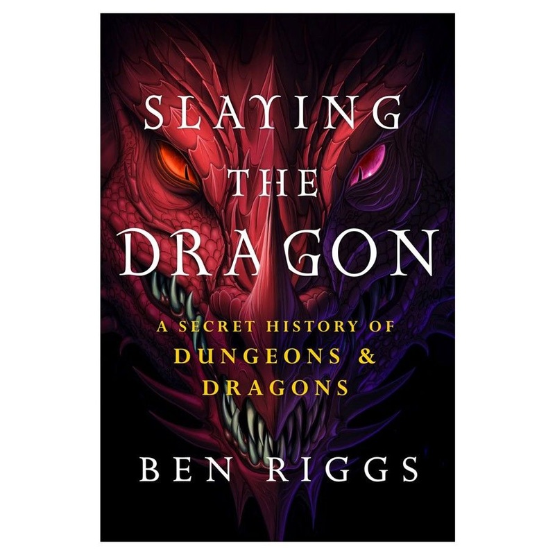 Slaying the Dragon: A Secret History of Dungeons & Dragons