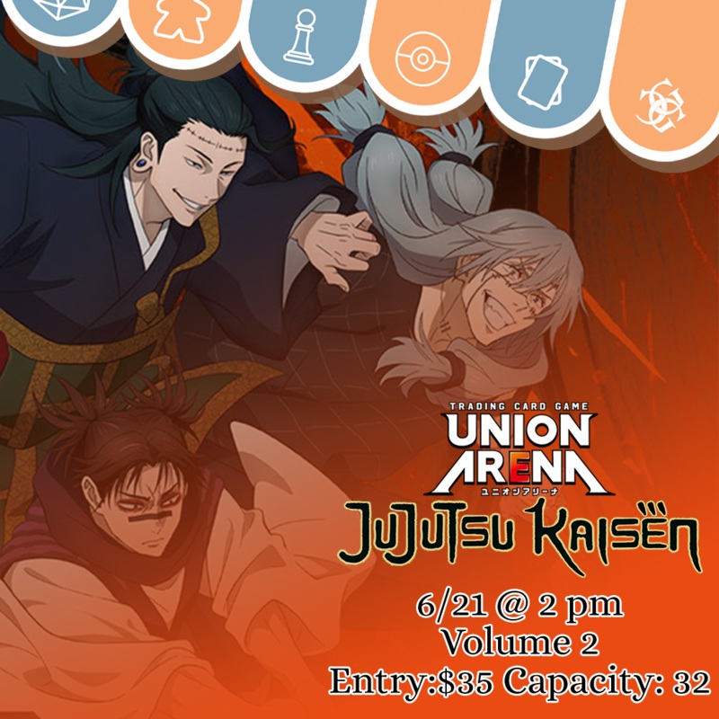 UNION ARENA Jujutsu Kaisen Vol.2 Release Event I 6/21