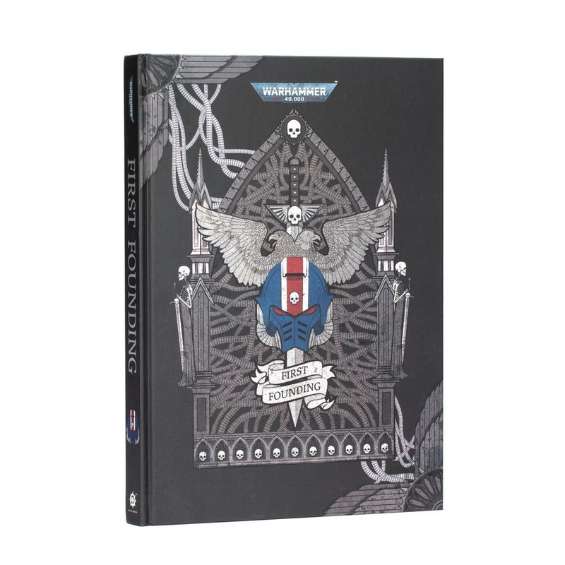 Warhammer 40K Black Library: The First Founding (HB)