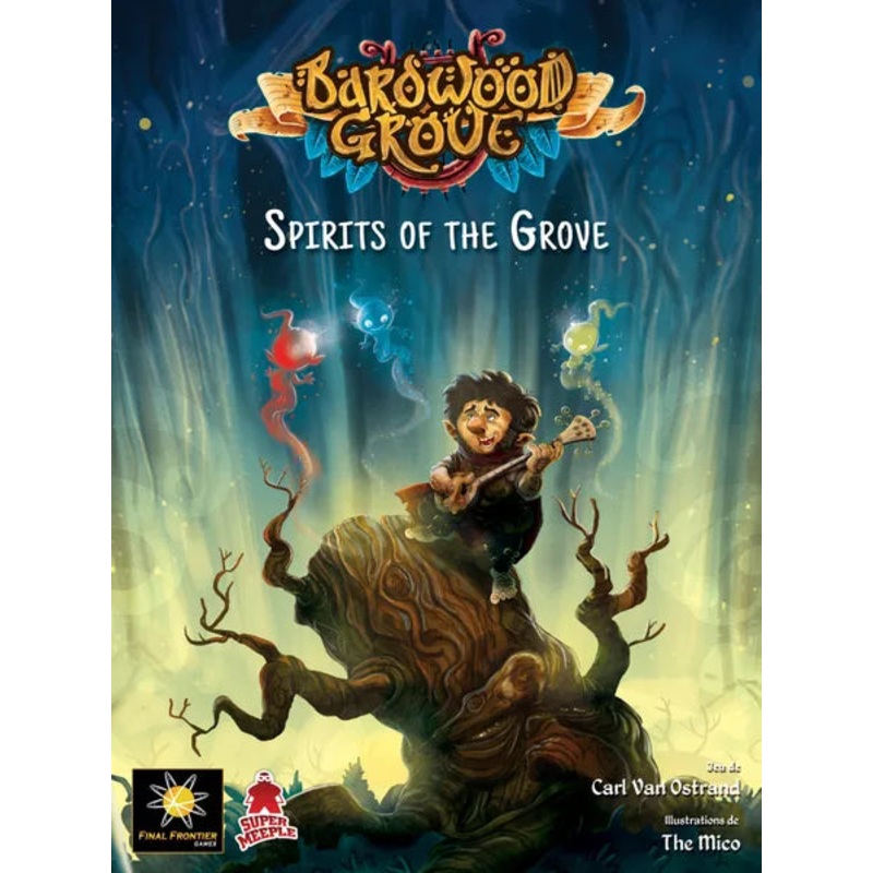 Bardwood Grove: Spirits of the Grove Expansion