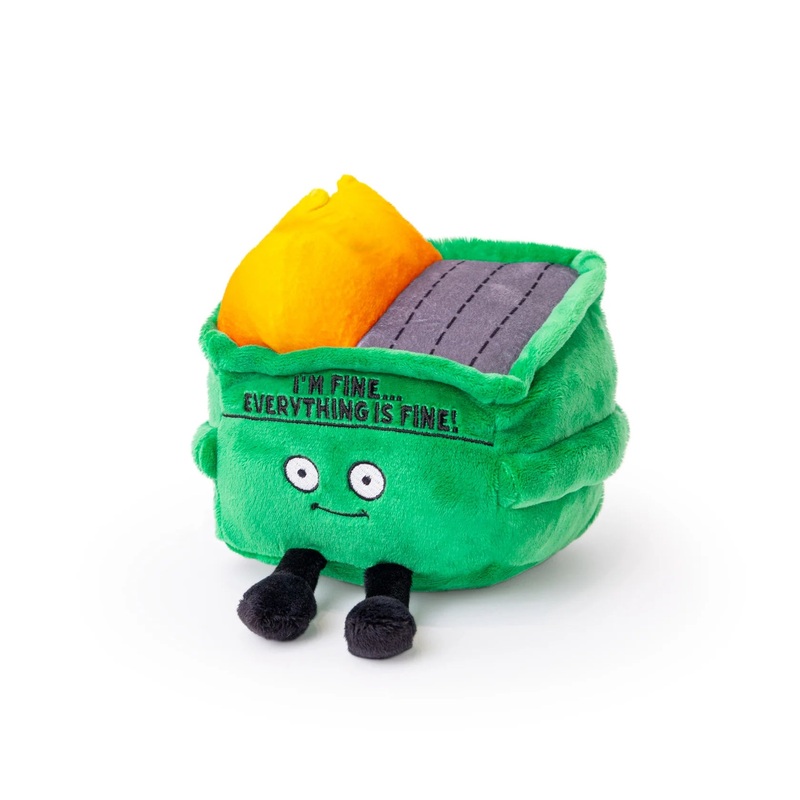 I'm Fine - Everything is Fine Dumpster Fire Plush