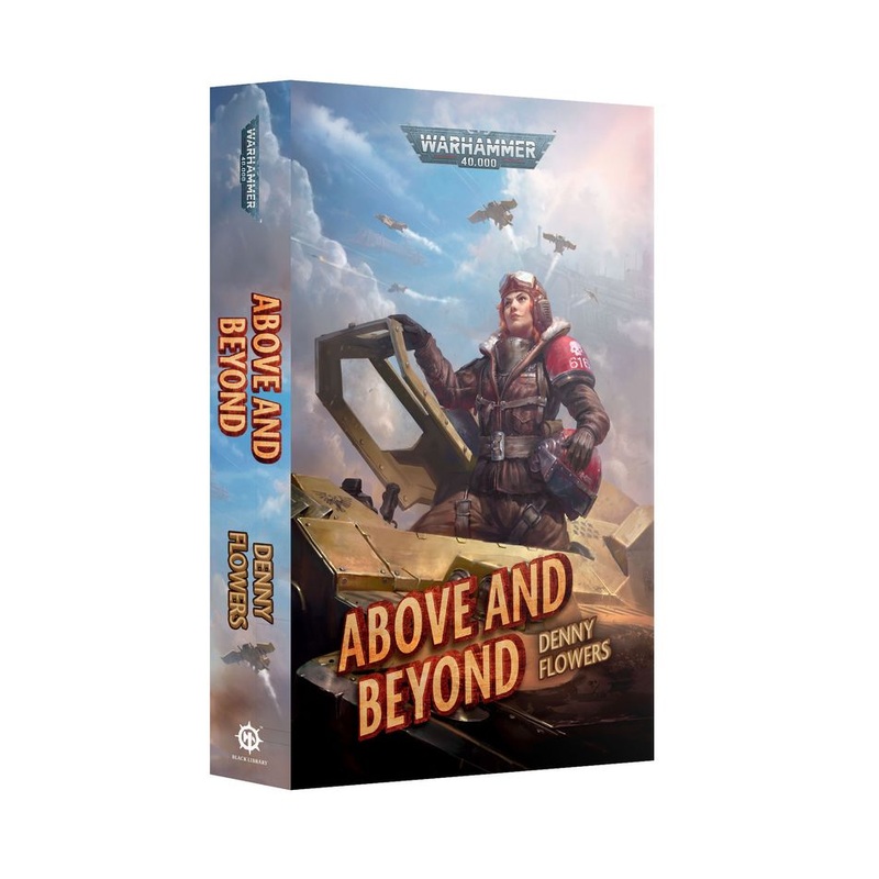 Warhammer 40K Above and Beyond (Paperback)