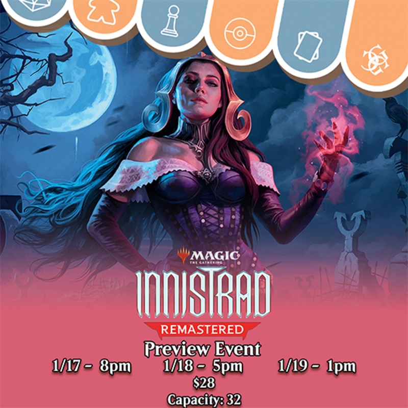 Innistrad Remastered Draft Preview Event 1/17