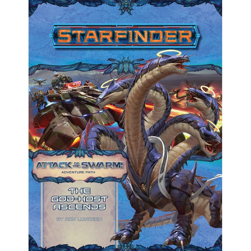 Starfinder Adventure Path Attack of the Swarm! Part 6 - The God-Host Ascends