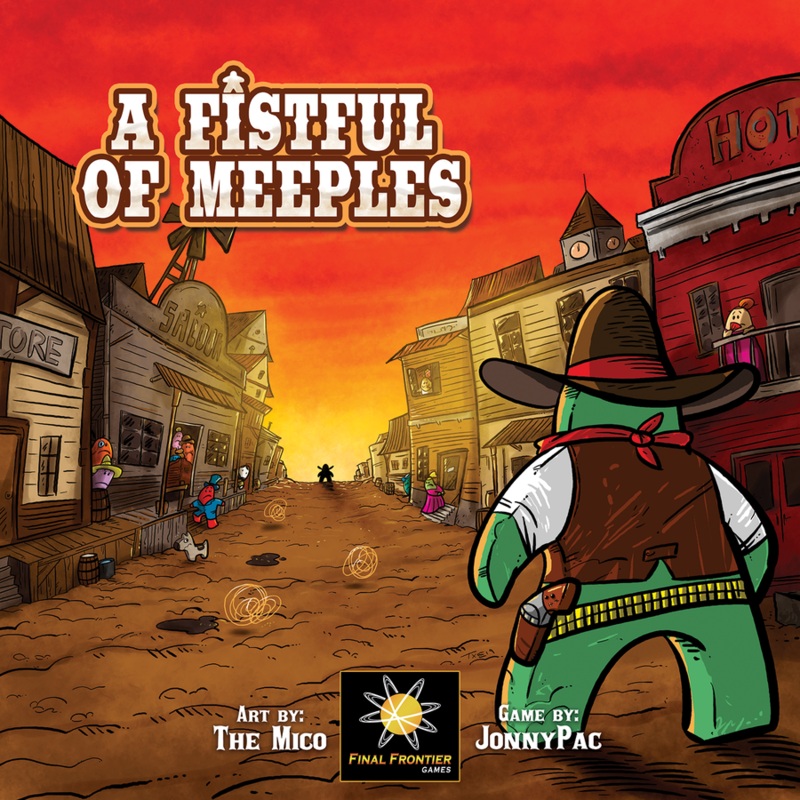 A Fist Full of Meeples