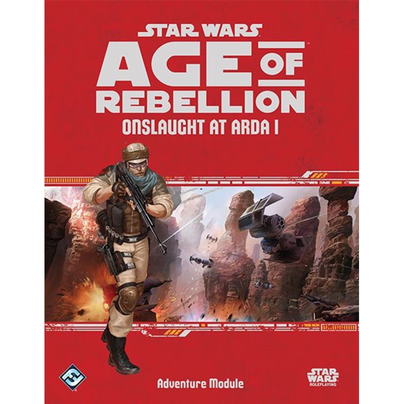 Star Wars RPG: Age of Rebellion - Onslaught at Arda 1