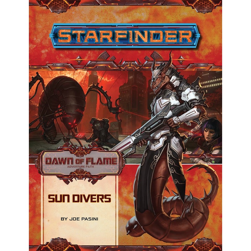Starfinder Adventure Path Dawn of Flame Part 3 - Sun Divers
